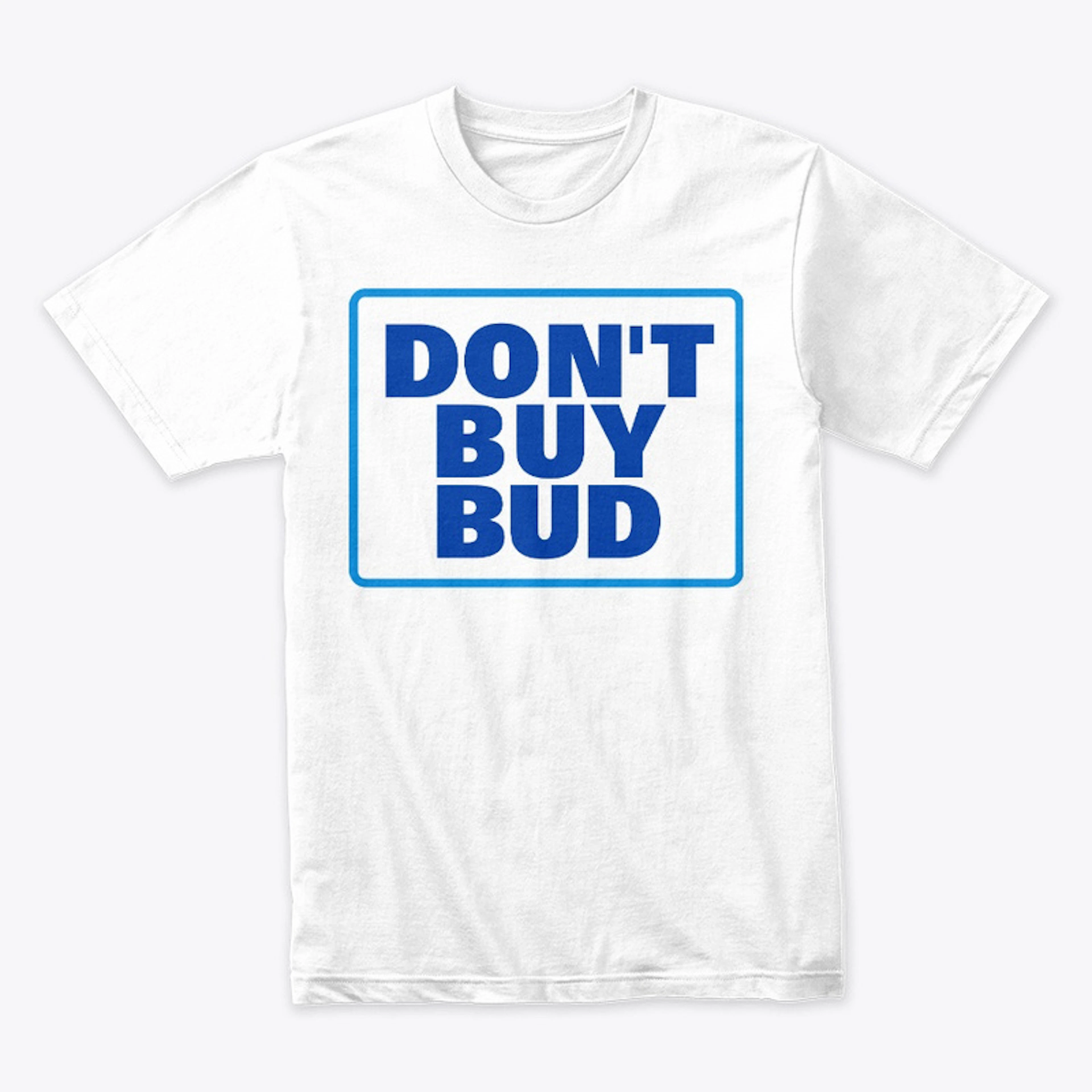 Don't Buy Bud
