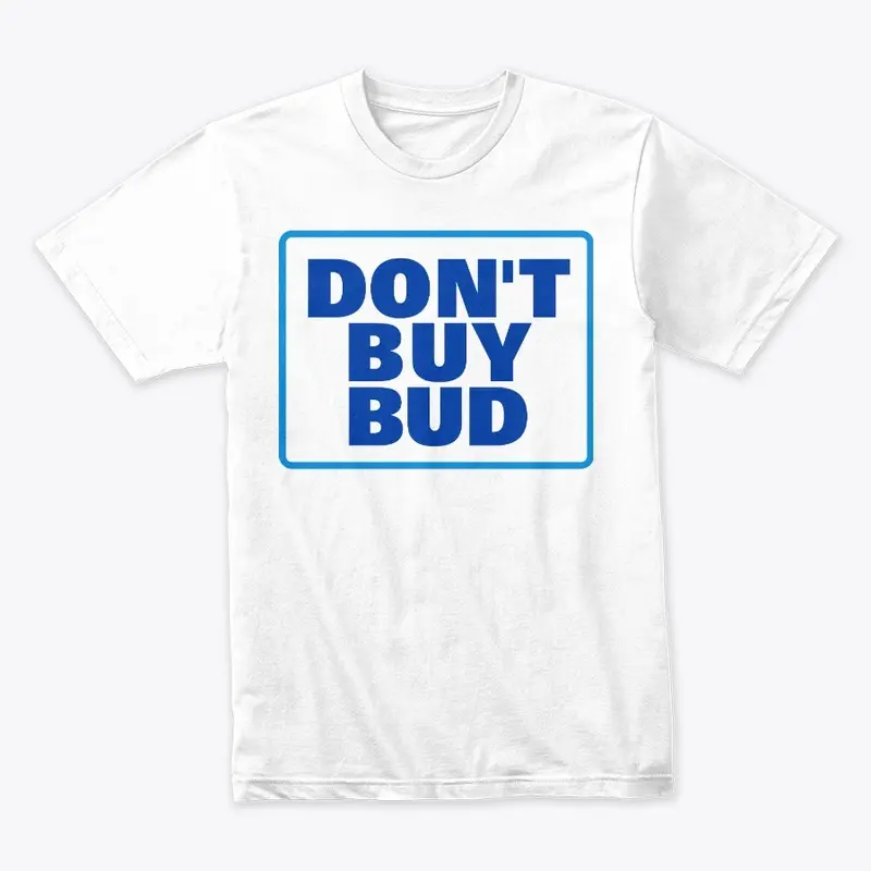 Don't Buy Bud