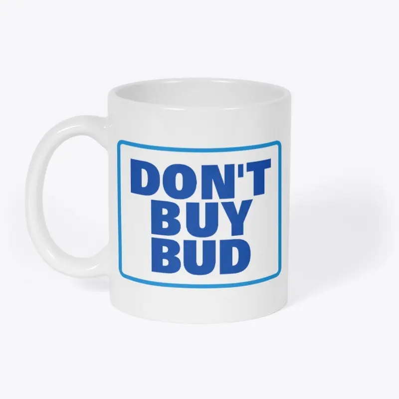 Don't Buy Bud